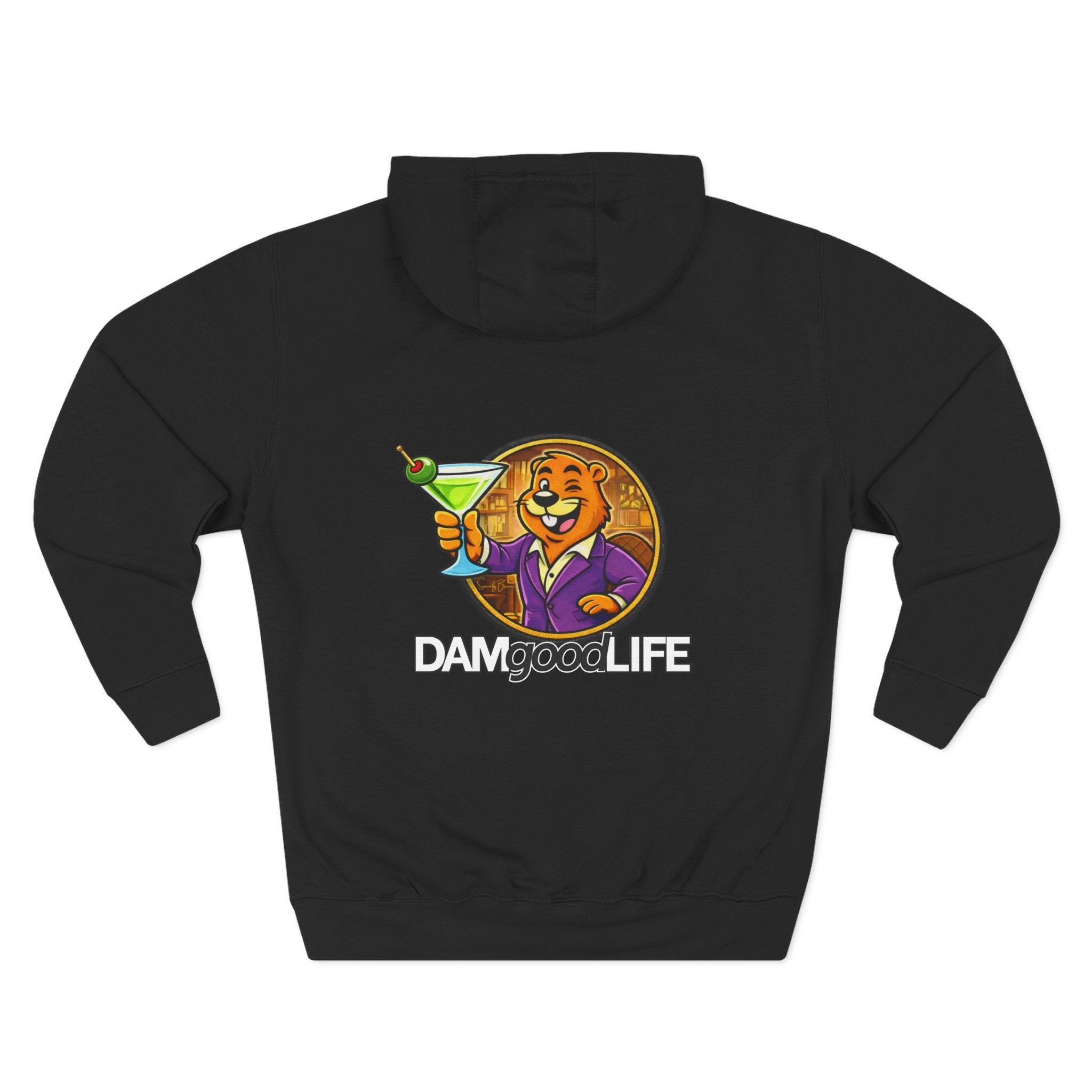 Hoodie "DAMgoodLIFE" Martini — Cozy Graphic Pullover with Swanky Beaver