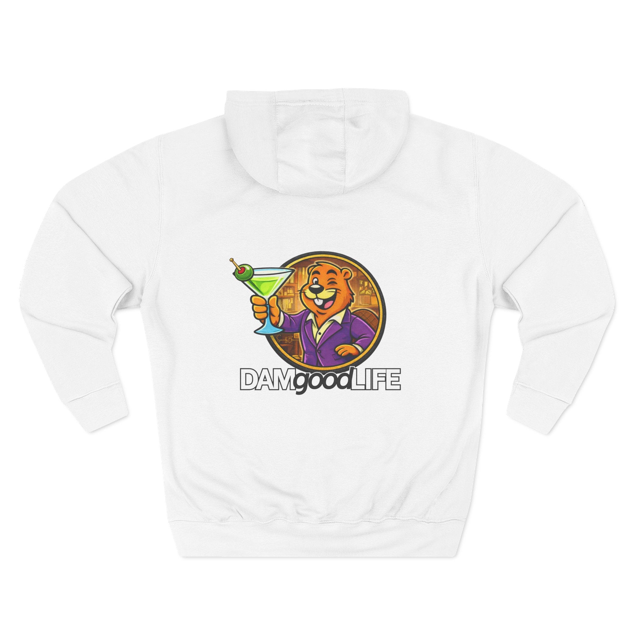 Hoodie "DAMgoodLIFE" Martini — Cozy Graphic Pullover with Swanky Beaver