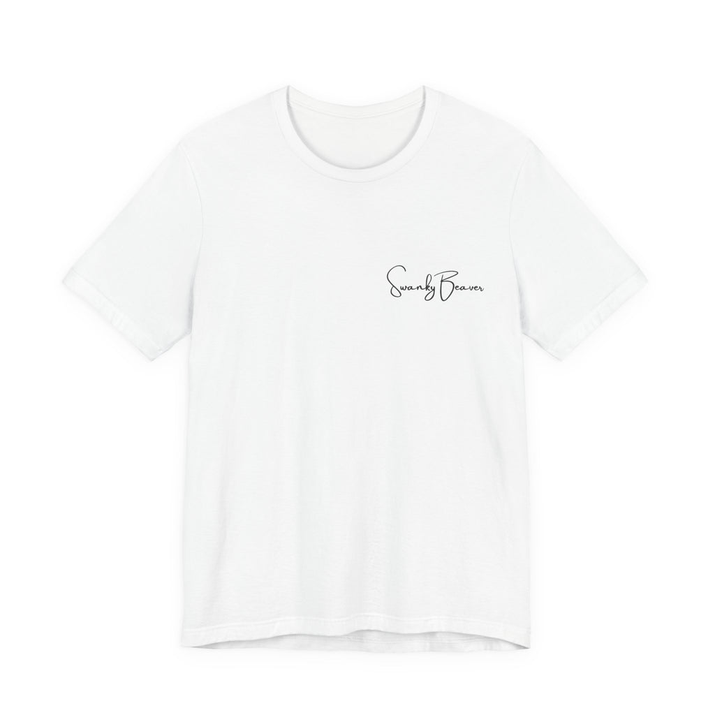 "DAMgoodLIFE" T-Shirt Grilling Swanky Beaver | Swanky Beaver Graphic Tee