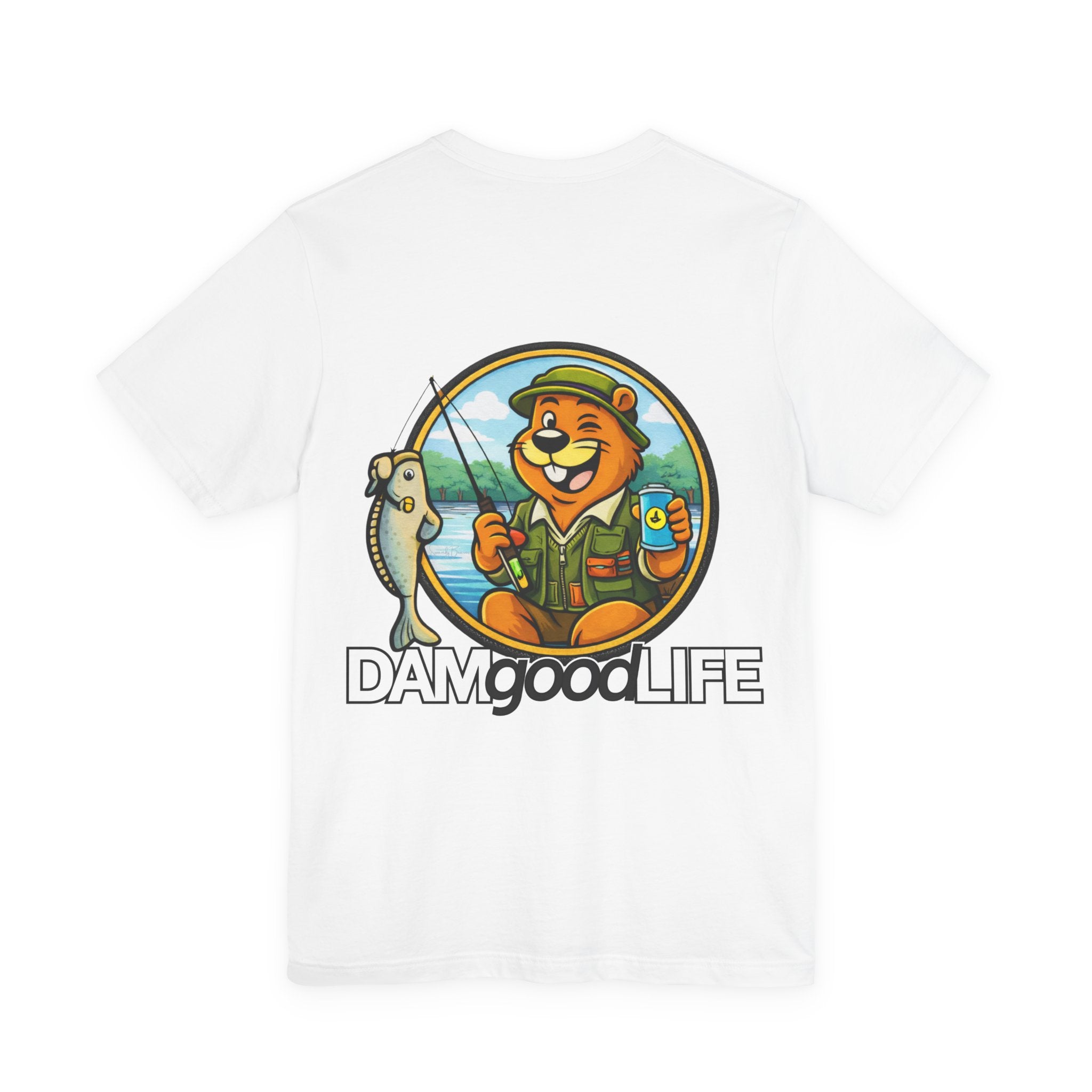 "DAMgoodLIFE" T-Shirt Fishing Swanky Beaver | Swanky Beaver Graphic Tee