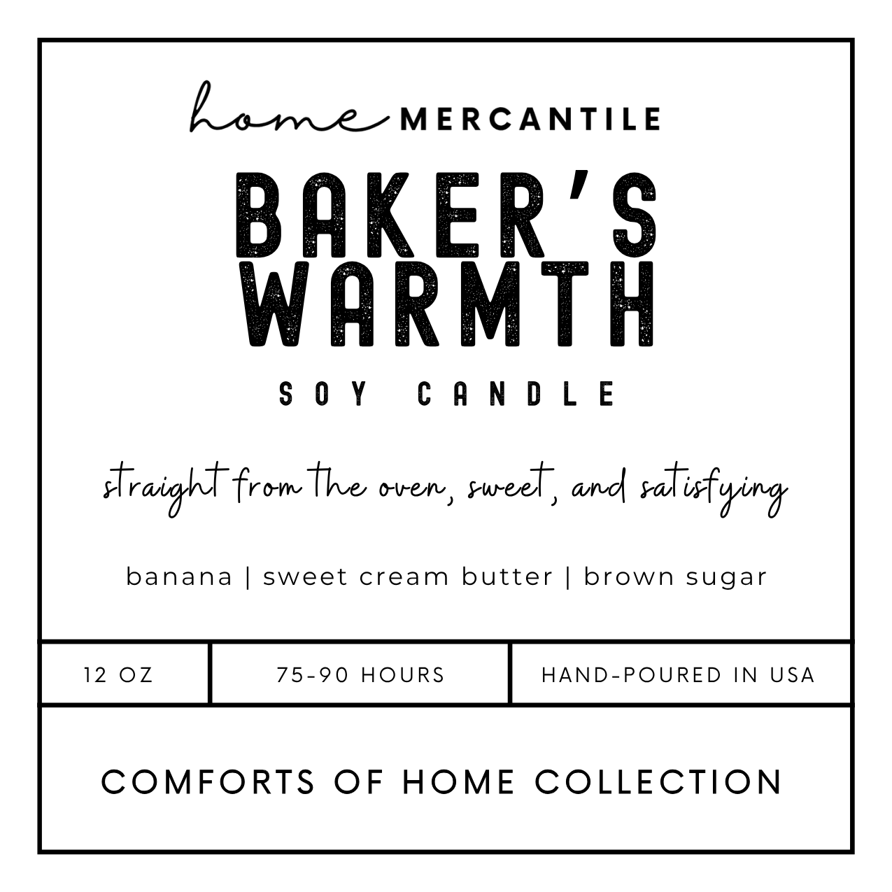 Candle - Home Mercantile Exclusive "Comforts of Home Collection"