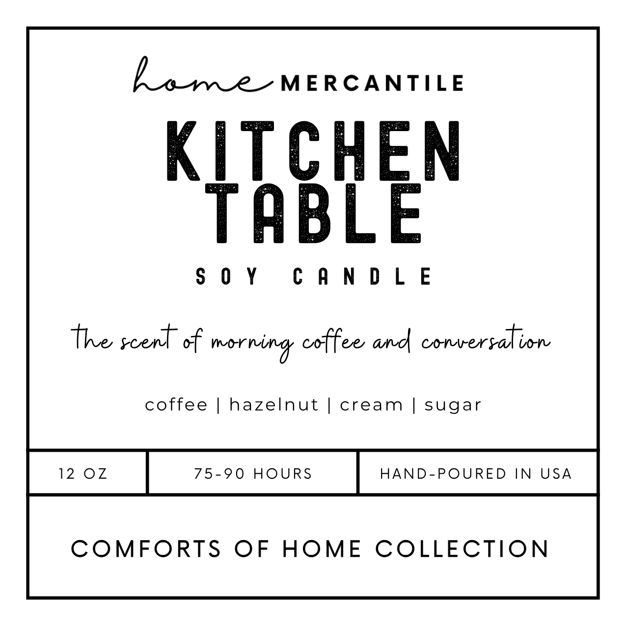 Candle - Home Mercantile Exclusive "Comforts of Home Collection"